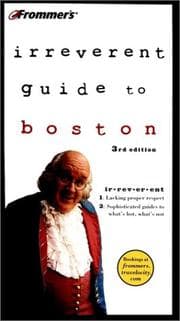 Tapa de Frommer's irreverent guide to Boston.