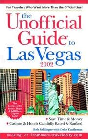 Tapa de The unofficial guide to Las Vegas 2002