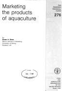 Tapa de Marketing the Products of Aquaculture (Fao Fisheries Technical Paper, No 276/Pbn F3039)