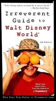 Tapa de Frommer's irreverent guide to Walt Disney World