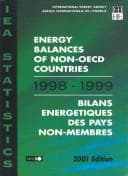 Tapa de Energy Balances of Non-Oecd Countries, 1998-1999/Bilans Energetiques Des Pays Non-Membres 2001
