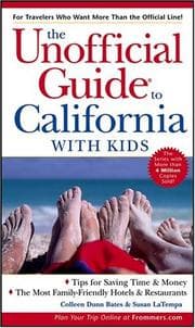 Tapa de The unofficial guide to California with kids