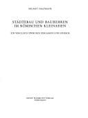 Tapa de Stadtebau Und Bauherren Im Romischen Kleinasien