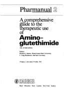 Tapa de Comprehensive Guide to the Therapeutic Use of Aminoglutethimide (Pharmanual, Vol 2)