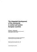 Tapa de The Integrated Development of the Countryside in Central and Eastern European Countries (Nature and Environment)
