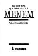 Tapa de Los cien días que precedieron a Menem