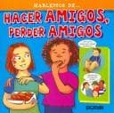 Tapa de Hacer Amigos, Perder Amigos (Hablemos De)