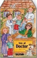 Tapa de Voy Al Doctor/ I'm Going to the Doctor (Primeros Anos / First Years)
