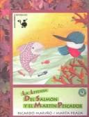 Tapa de La leyenda del Salmon y el Martin pescador / The Legend of Salmon and Martin Fisher