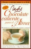 Tapa de Mas Chocolate Caliente Para El Alma / More Hot Chocolate for the Soul