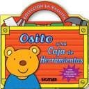 Tapa de Osito Y Su Caja De Herramientas / Little Bear And His Tool Box (La Valijita /the Little Handbag)