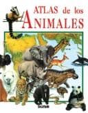 Tapa de Atlas de Los Animales - Atlas del Saber