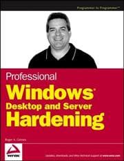 Tapa de Professional Windows Desktop and Server Hardening (Programmer to Programmer)
