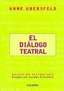 Tapa de El Dialogo Teatral (Colección Teatrologia)