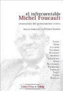 Tapa de El Infrecuentable Michel Foucault