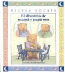 Tapa de El Divorcio De Mama Y Papa Oso / Mama and Daddy Bear's Divorce (Buenas Noches)