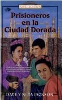 Tapa de Prisioneros En La Ciudad Dorada / Imprisoned in the Golden City