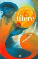 Tapa de En La Luz O En La Sombra? : El Titere / In The Light O In The Darkness? : The Puppet