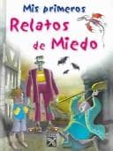 Tapa de Mis Primeros Relatos De Miedo
