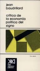 Tapa de Critica de La Economia Politica del Signo