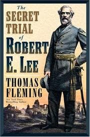 Tapa de The secret trial of Robert E. Lee