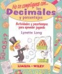 Tapa de No to Compliques Con Los Decimales/ Delightful Decimals and Perfect Percents