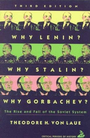 Tapa de Why Lenin? Why Stalin? Why Gorbachev?