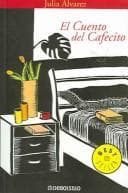 Tapa de El Cuento Del Cafecito / A Cafecito Story