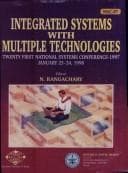 Tapa de Integrated Systems with Multiple Technologies ; Twenty-First National Systems Conference, NSC-97 - January 23-24, 1998 Held at Research Centre Imarat