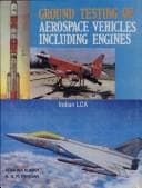 Tapa de Ground Testing of Aerospace Vehicles including Engines ; Tenth National Convention of Aerospace Engineers - Proceedings of the National Seminar, February 17-18, 1995