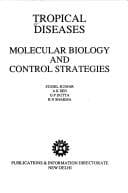 Tapa de Tropical Diseases, Molecular Biology and Control Strategies
