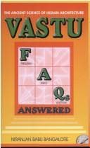 Tapa de Vastu F A Qs Answered ; Ancient Science of Indian Architecture
