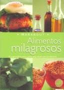 Tapa de Alimentos Milagrosos/ Miracle Foods (Marabout)