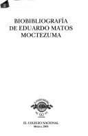 Tapa de Biobibliografía de Eduardo Matos Moctezuma