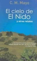 Tapa de El cielo de el nido y otros relatos / Stories