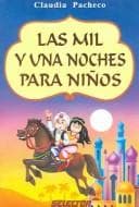 Tapa de Mil Y Una Noches Para Ninos / A Thousand and One Nights For Children (Literatura Infantil Y Juvenil)