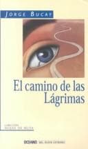 Tapa de El Camino De Las Lagrimas (Del Nuevo Extremo)
