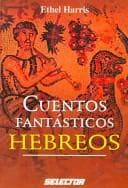 Tapa de Cuentos Fantasticos Hebreos/ Fantastic Hebrew Stories (Cultural)