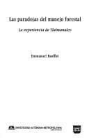 Tapa de Las Paradojas Del Manejo Forestal