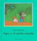 Tapa de Sapo Y El Ancho Mundo