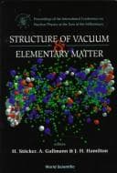 Tapa de Structure of Vacuum and Elementary Matter