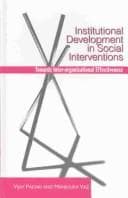 Tapa de Institutional Development in Social Interventions ; Towards Inter-Organizational Effectiveness