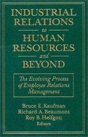 Tapa de Industrial Relations to Human Resources and Beyond