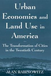 Tapa de Urban Economics and Land Use in America