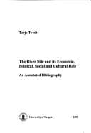 Tapa de The River Nile and its economic, political, social and cultural role
