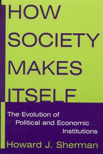 Tapa de How society makes itself