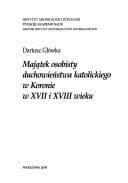 Tapa de Majatek osobisty duchowienstwa katolickiego w Koronie w XVII i XVIII wieku