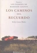 Tapa de Los Caminos Del Recuerdo