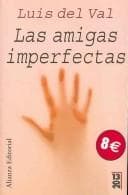 Tapa de Las Amigas Imperfectas / The Imperfect Friends