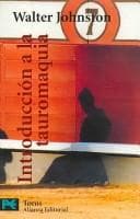 Tapa de Introduccion a La Tauromaquia / Introduction to Bullfighting (Libro Practico Y Aficiones / Practical Books and Fans)